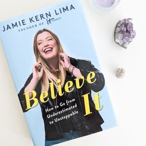Believe It by Jamie Kern Lima